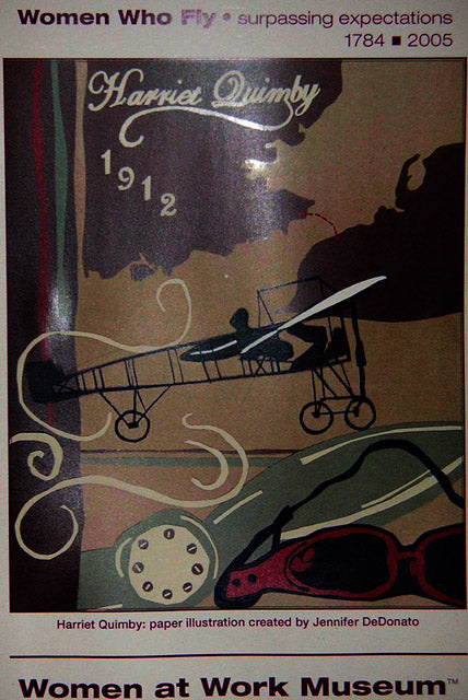 Poster celebrating Harriet Quimby, a pioneer in aviation, with a silhouette of an early airplane and text about her achievements.